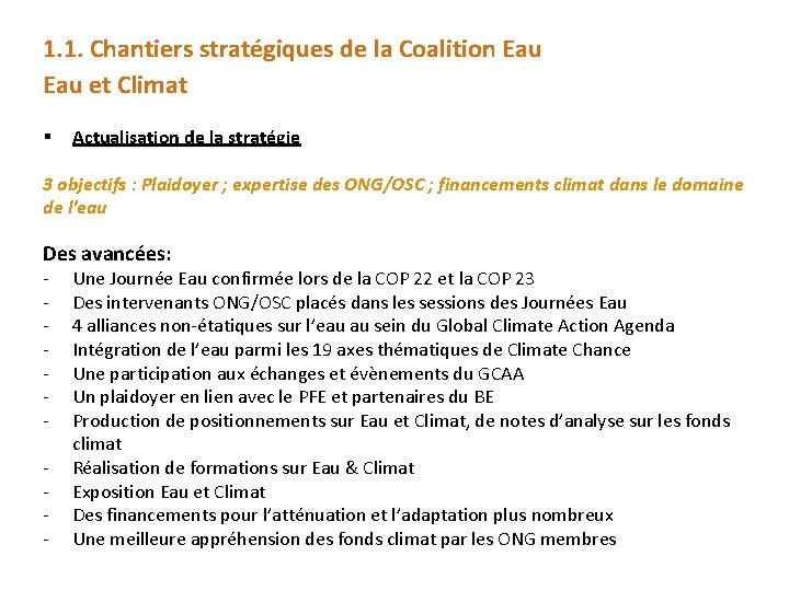 1. 1. Chantiers stratégiques de la Coalition Eau et Climat § Actualisation de la