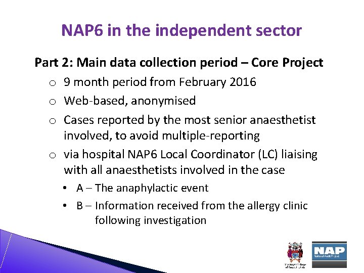 NAP 6 in the independent sector Part 2: Main data collection period – Core