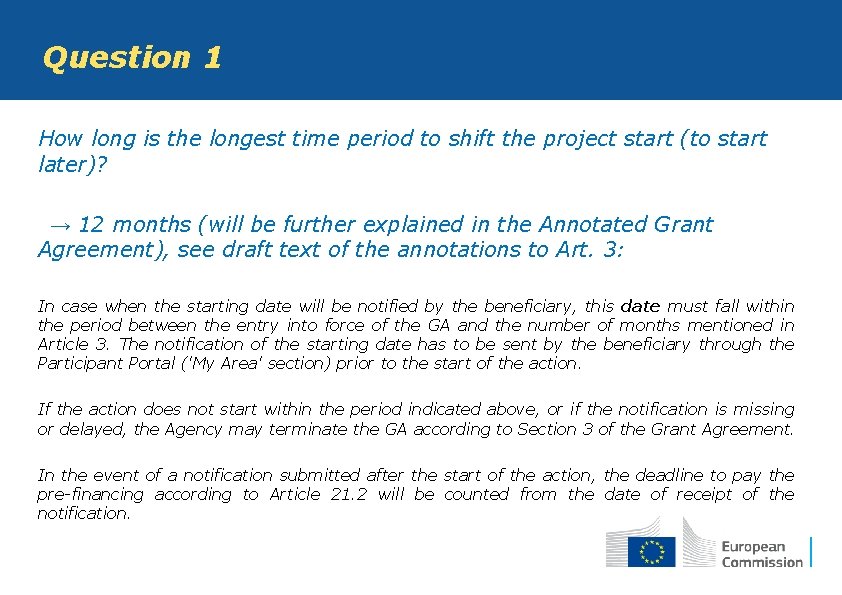 Question 1 How long is the longest time period to shift the project start Question 1 How long is the longest time period to shift the project start