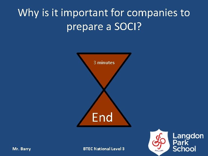 Why is it important for companies to prepare a SOCI? 3 minutes End Mr.