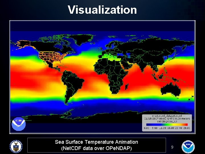 Visualization Sea Surface Temperature Animation (Net. CDF data over OPe. NDAP) 9 