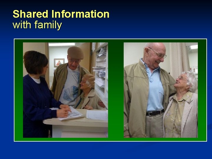 Shared Information with family 