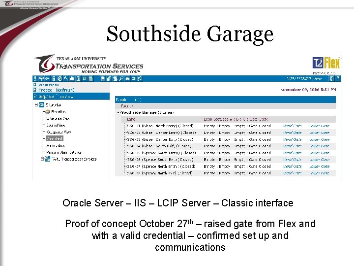 Southside Garage Oracle Server – IIS – LCIP Server – Classic interface Proof of