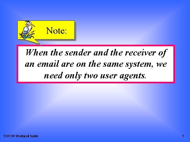 Note: When the sender and the receiver of an email are on the same