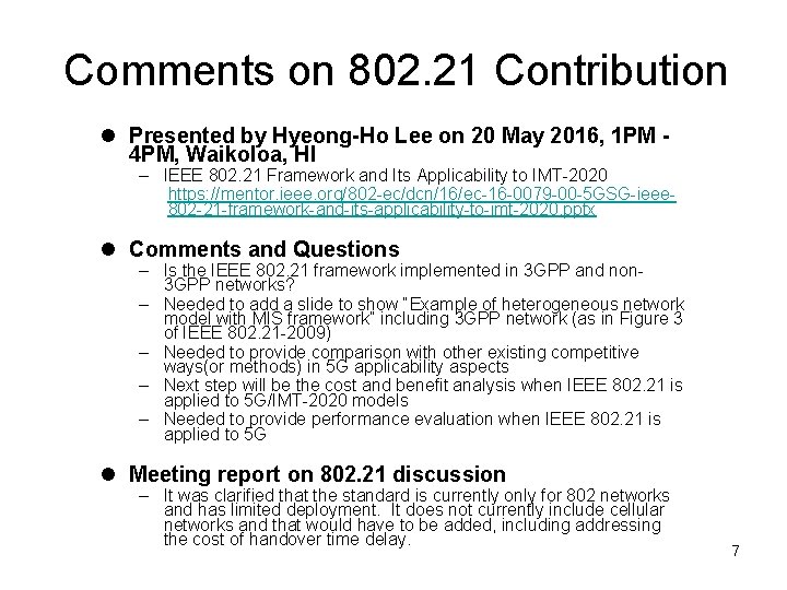 Comments on 802. 21 Contribution l Presented by Hyeong-Ho Lee on 20 May 2016,