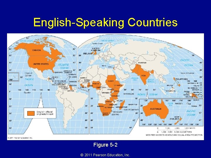 English-Speaking Countries Figure 5 -2 © 2011 Pearson Education, Inc. 