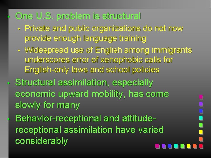  • One U. S. problem is structural • • Private and public organizations