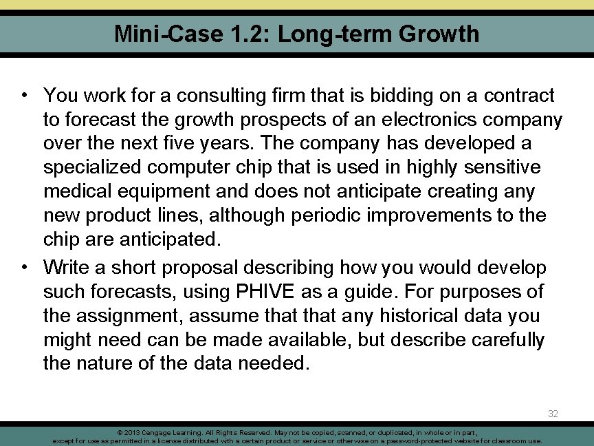 Mini-Case 1. 2: Long-term Growth • You work for a consulting firm that is