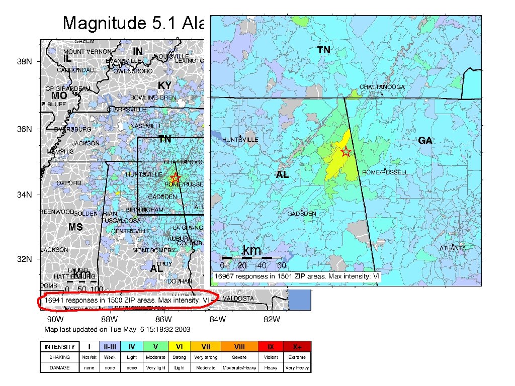 Magnitude 5. 1 Alabama, 2002 4. 6 