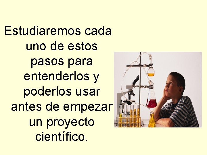 Estudiaremos cada uno de estos pasos para entenderlos y poderlos usar antes de empezar