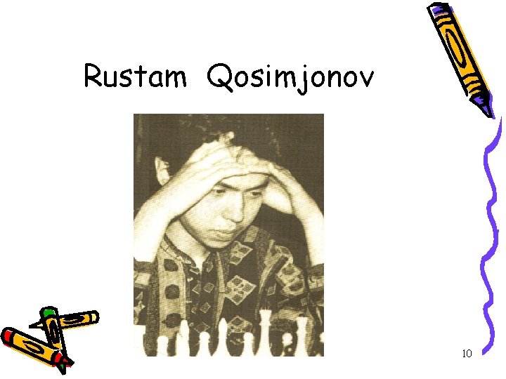 Rustam Qosimjonov 10 