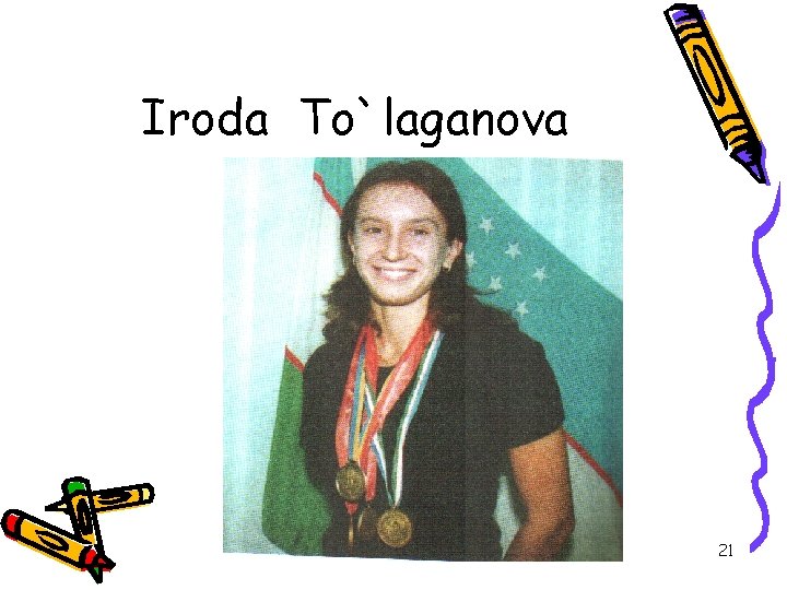 Iroda To`laganova 21 