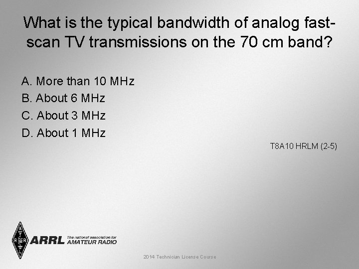 What is the typical bandwidth of analog fastscan TV transmissions on the 70 cm