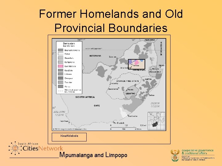 Former Homelands and Old Provincial Boundaries Kwa. Ndebele Mpumalanga and Limpopo 