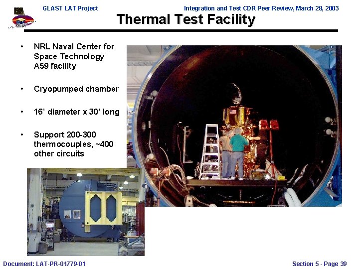 GLAST LAT Project Thermal Test Facility • NRL Naval Center for Space Technology A