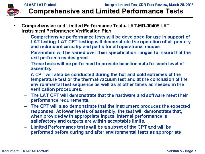 GLAST LAT Project Integration and Test CDR Peer Review, March 28, 2003 Comprehensive and