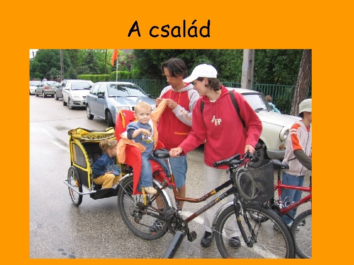 A család 