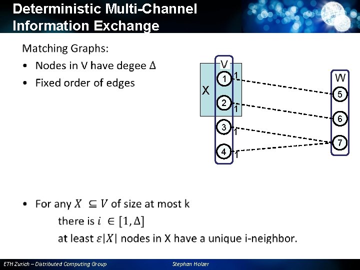 Deterministic Multi-Channel Information Exchange • X 1 1 2 3 5 1 1 4 Deterministic Multi-Channel Information Exchange • X 1 1 2 3 5 1 1 4