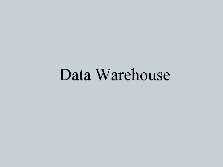 Data Warehouse 