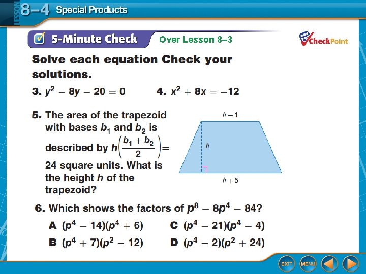 Over Lesson 8– 3 