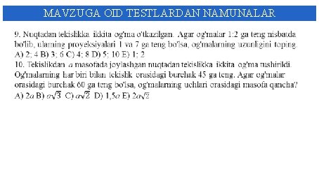 MAVZUGA OID TESTLARDAN NAMUNALAR MAVZUGA OID TESTLARDAN NAMUNALAR