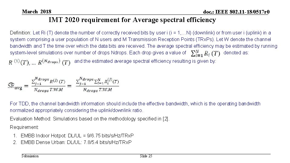 March 2018 doc. : IEEE 802. 11 -18/0517 r 0 IMT 2020 requirement for