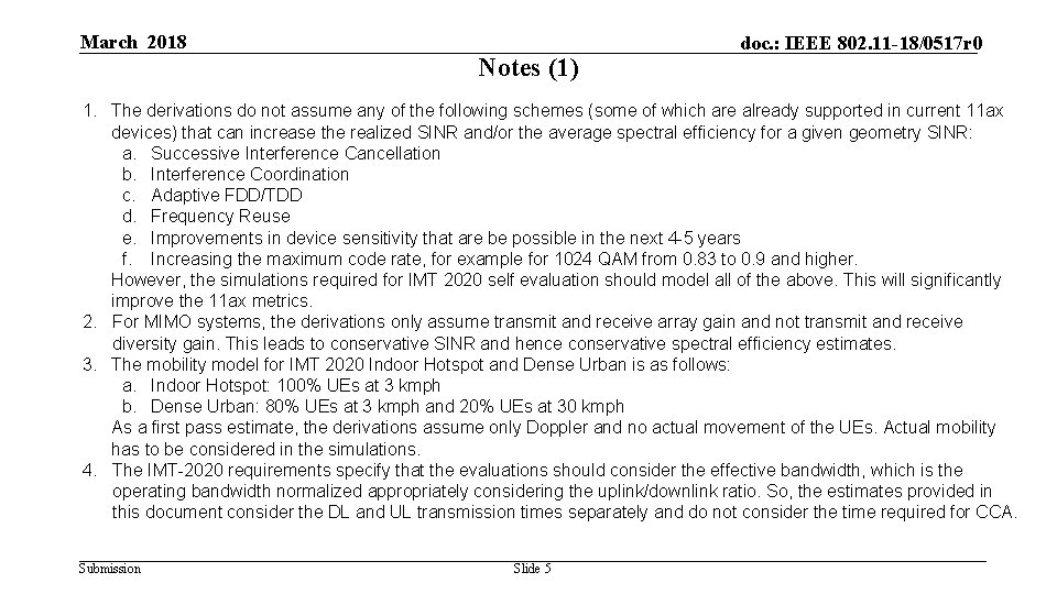 March 2018 Notes (1) doc. : IEEE 802. 11 -18/0517 r 0 1. The