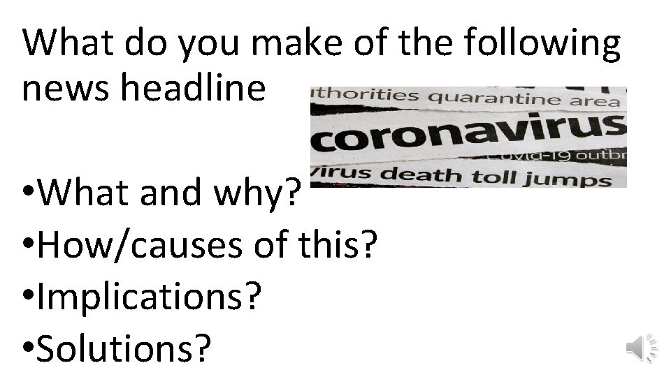 What do you make of the following news headline • What and why? •