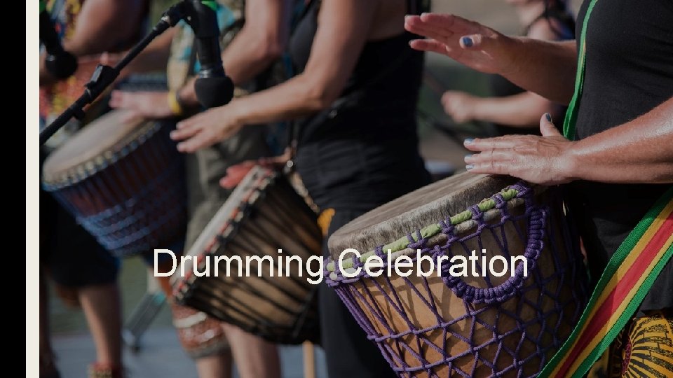 Drumming Celebration 