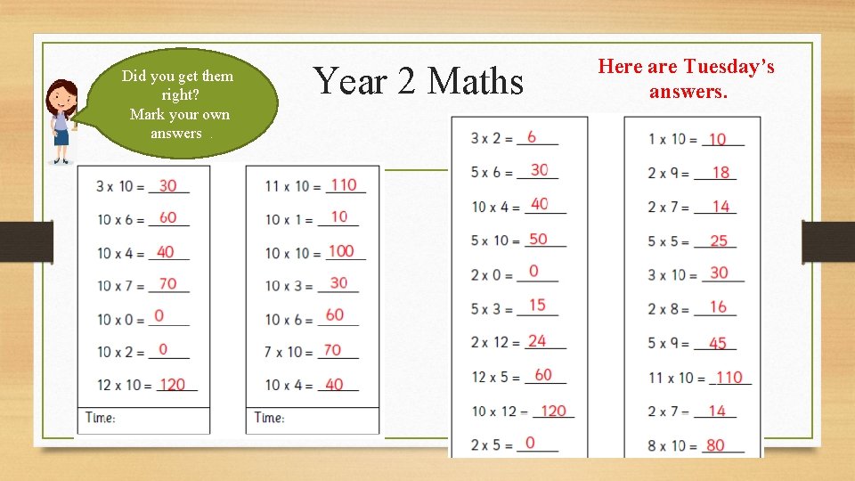 Did you get them right? Mark your own answers. Year 2 Maths Here are