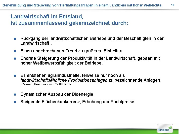 Genehmigung und Steuerung von Tierhaltungsanlagen in einem Landkreis mit hoher Viehdichte Landwirtschaft im Emsland,