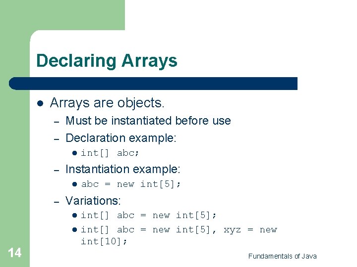 Chapter 9 Introduction To Arrays Fundamentals Of Java