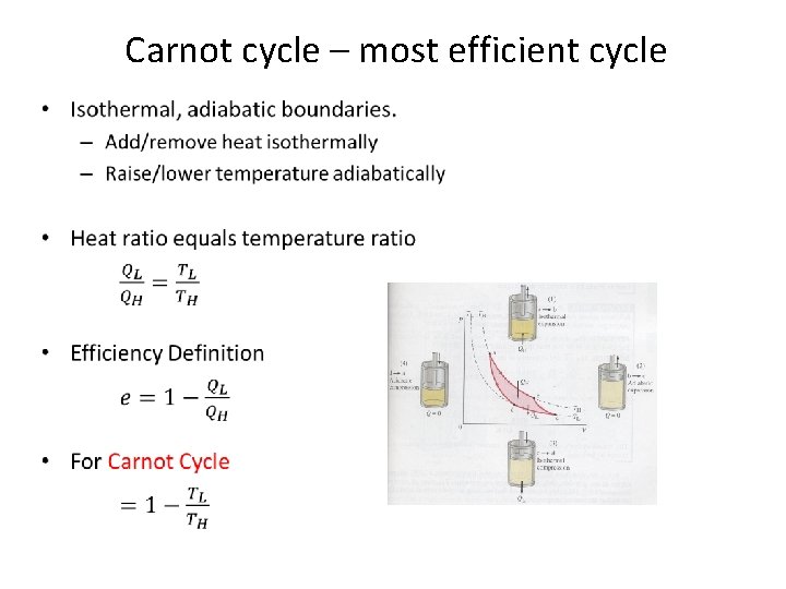 Carnot cycle – most efficient cycle • 