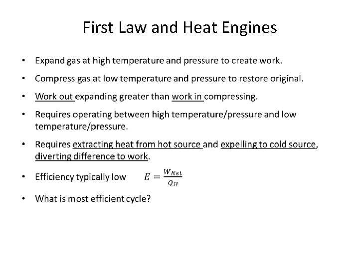 First Law and Heat Engines • 