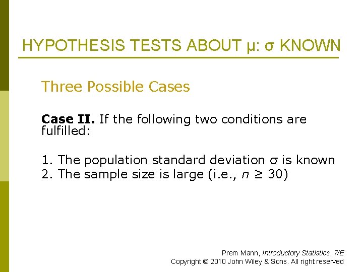 Chapter 9 Hypothesis Tests About The Mean And