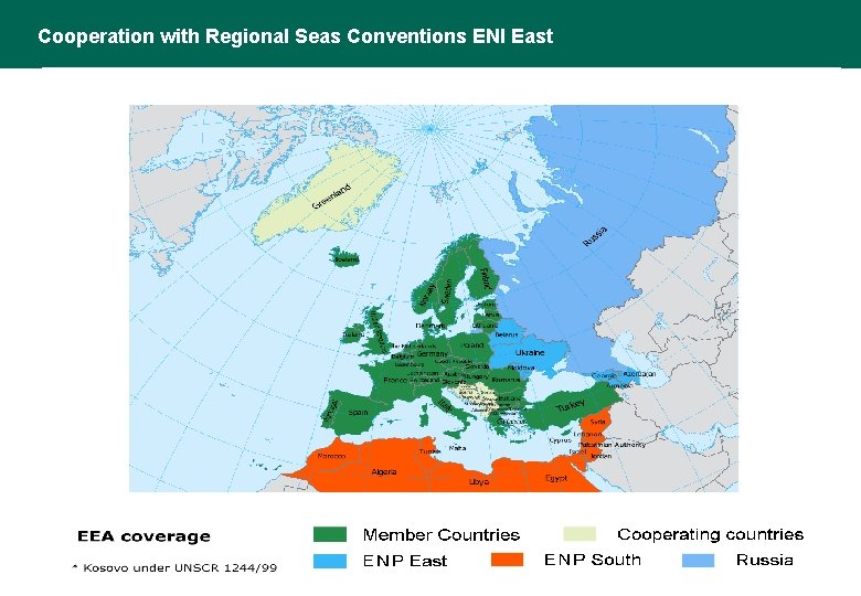 Cooperation with Regional Seas Conventions ENI East 7 