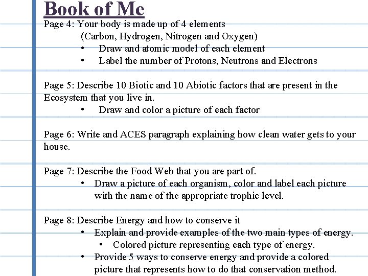 Book of Me Page 4: Your body is made up of 4 elements (Carbon,