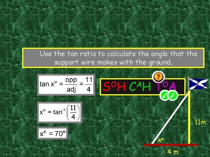 Use the tan ratio to calculate the angle that the support wire makes with
