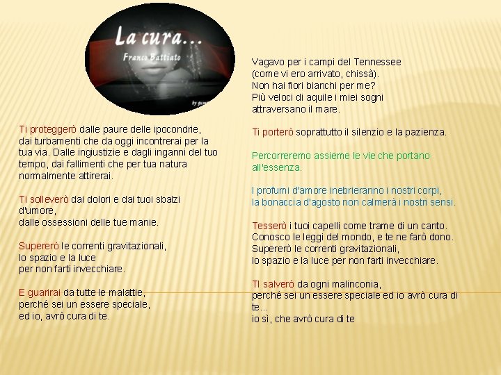 Vagavo per i campi del Tennessee (come vi ero arrivato, chissà). Non hai fiori Vagavo per i campi del Tennessee (come vi ero arrivato, chissà). Non hai fiori