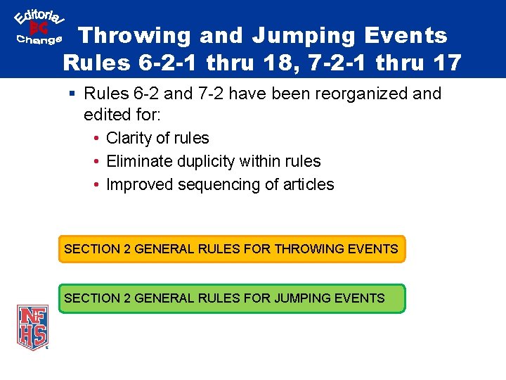 Throwing and Jumping Events Rules 6 -2 -1 thru 18, 7 -2 -1 thru