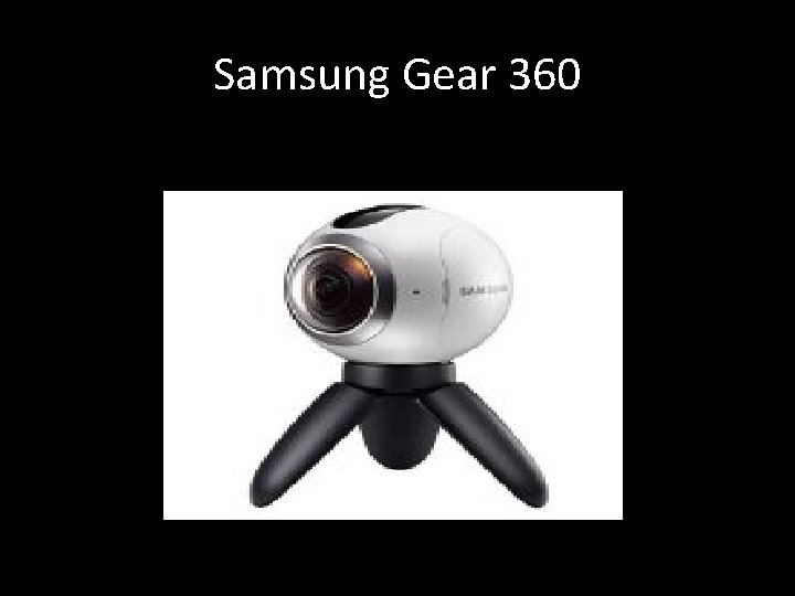 Samsung Gear 360 