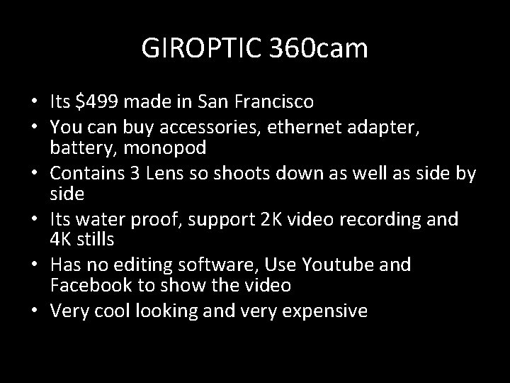 GIROPTIC 360 cam • Its $499 made in San Francisco • You can buy