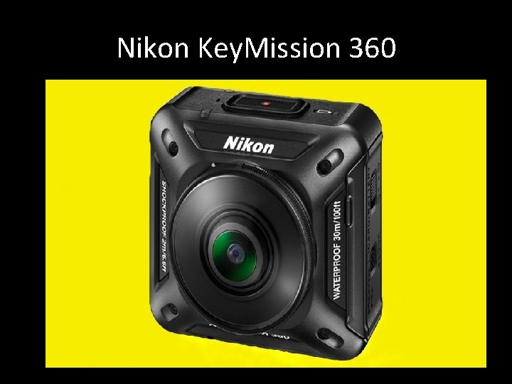 Nikon Key. Mission 360 