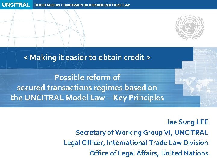 UNCITRAL United Nations Commission on International Trade Law < Making it easier to obtain