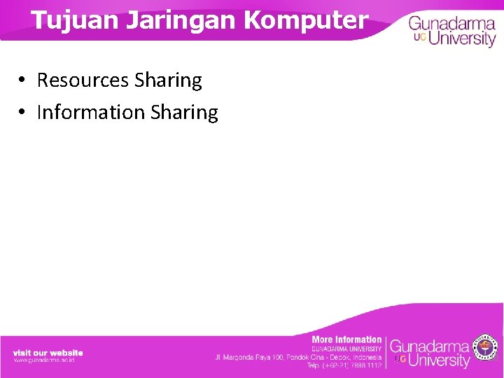 Tujuan Jaringan Komputer • Resources Sharing • Information Sharing 12 