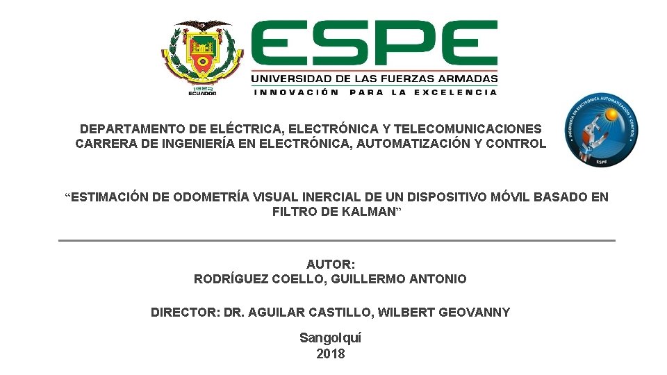 DEPARTAMENTO DE ELÉCTRICA, ELECTRÓNICA Y TELECOMUNICACIONES CARRERA DE INGENIERÍA EN ELECTRÓNICA, AUTOMATIZACIÓN Y CONTROL