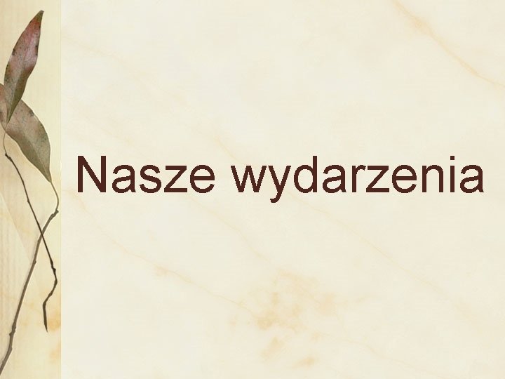 Nasze wydarzenia 