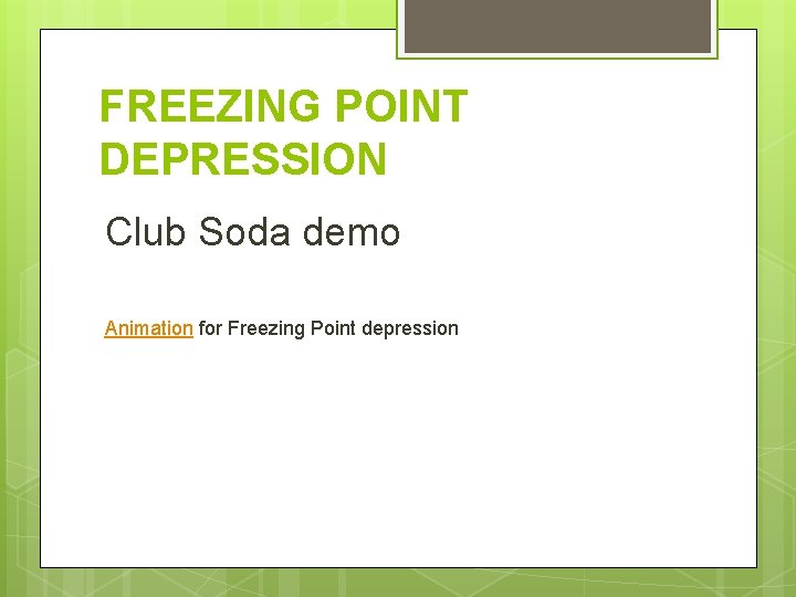 FREEZING POINT DEPRESSION Club Soda demo Animation for Freezing Point depression 