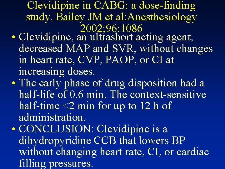 NEW CONCEPTS IN VASOACTIVE THERAPY Jerrold H Levy