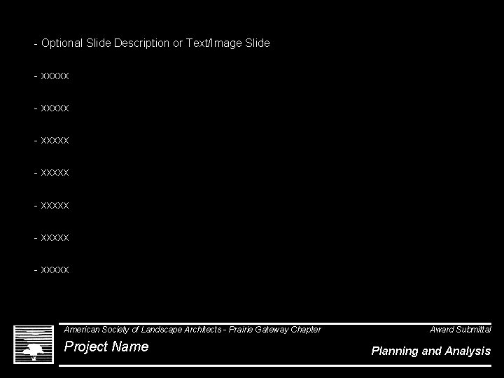 - Optional Slide Description or Text/Image Slide - xxxxx - xxxxx American Society of